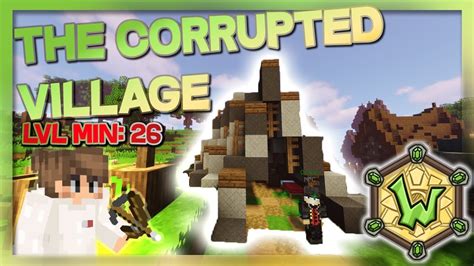 Wynncraft Quests: THE CORRUPTED VILLAGE: Full .